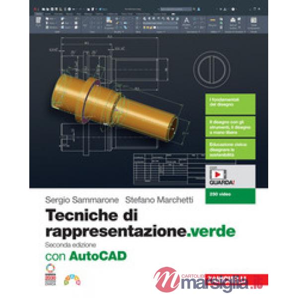 TECNICHE DI RAPPRESENTAZIONE.VERDE VOL. UNICO + AUTOCAD