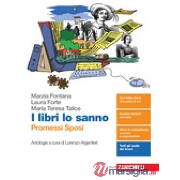 I LIBRI LO SANNO. PROMESSI SPOSI + E - BOOK
