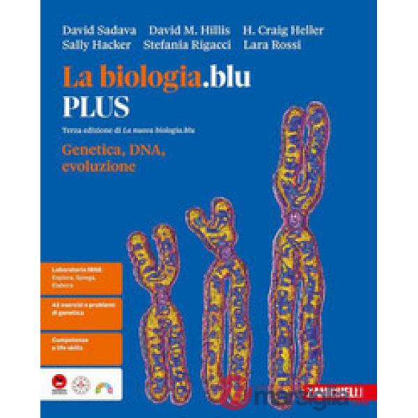 LA BIOLOGIA.BLU 3 ED. GENETICA, DNA, EVOLUZIONE PLUS