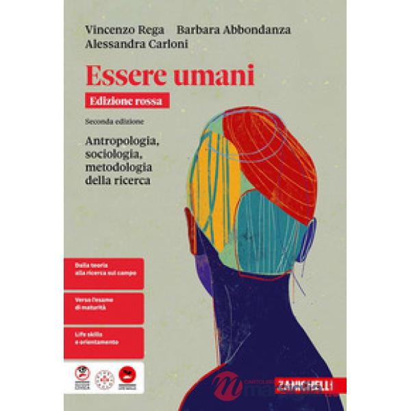 ESSERE UMANI ED. ROSSA 2 ED. VOL TRIENNIO ANTROPOLOGIA, SOCIOLOGIA, ME
