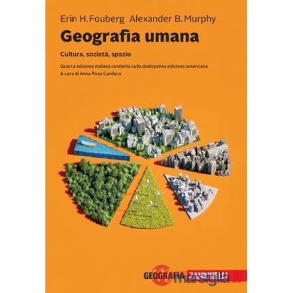 GEOGRAFIA UMANA VOLUME UNICO + EBOOK