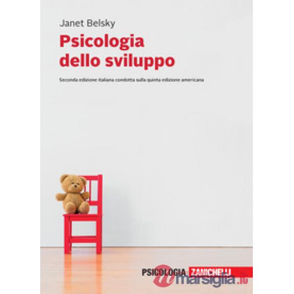 Psicologia dello sviluppo. Vol. unico