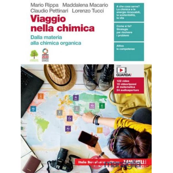 VIAGGIO NELLA CHIMICA. DALLA MATERIA ALLA CHIMICA ORGANICA + EBOOK