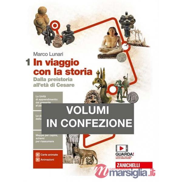 IN VIAGGIO CON LA STORIA. CON GEOGRAFIA. PER LE SCUOLE SUPERIORI