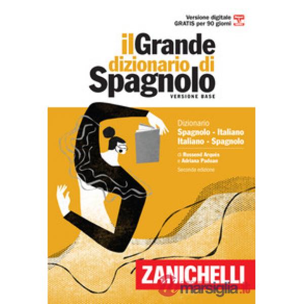 IL GRANDE DIZIONARIO DI SPAGNOLO. DIZIONARIO SPAGN