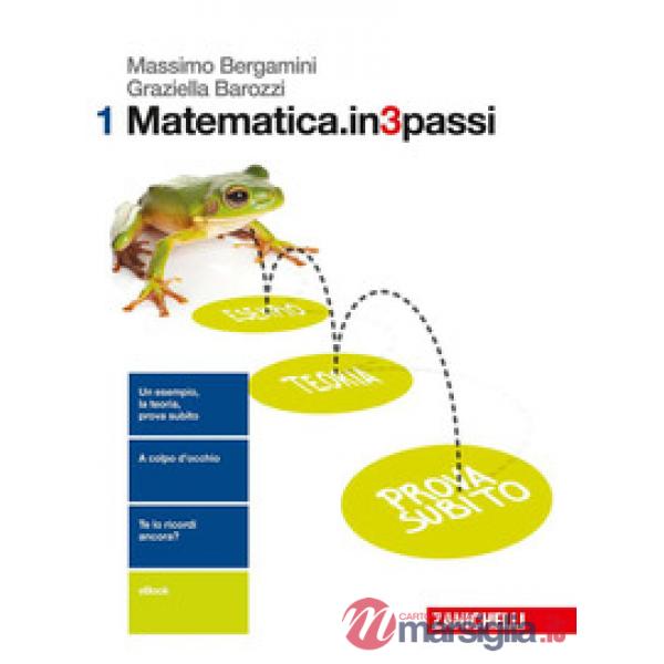 MATEMATICA. IN3PASSI. VOL. 1 PER LE SCUOLE SUPERIORI. CON AGGIORNAMENT