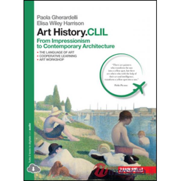 ART HISTORY.CLIL. PER LE SCUOLE SUPERIORI. CON CONTENUTO DIGITALE
