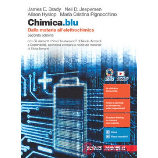 CHIMICA.BLU. DALLA MATERIA ALL'ELETTROCHIMICA. PER LE SCUOLE SUPERIORI