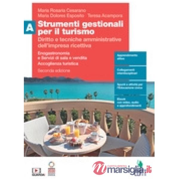 STRUMENTI GESTIONALI PER IL TURISMO 2ED. - EBOOK MULTIMEDIALE VOLUME A