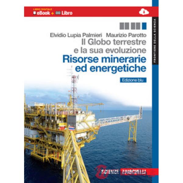 GLOBO TERRESTRE E LA SUA EVOLUZIONE. CON EARTH SCIENCE IN ENGLISH. RIS