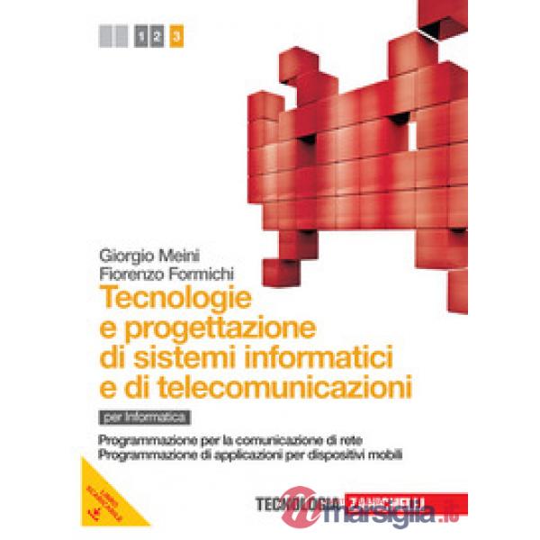 TECNOLOGIE E PROGETTAZIONE VOL. 3 DI SISTEMI INFOR