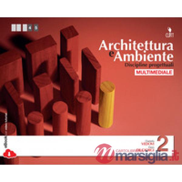 ARCHITETTURA E AMBIENTE DISCIPLINE PROGETTUALI VOL