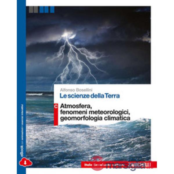 LE SCIENZE DELLA TERRA VOL. C