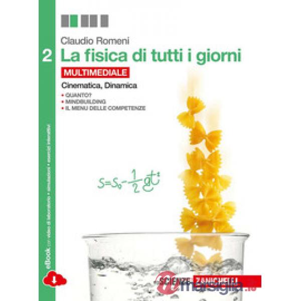 FISICA DI TUTTI I GIORNI VOL. 2. PER LE SCUOLE SUPERIORI. CON E-BOOK