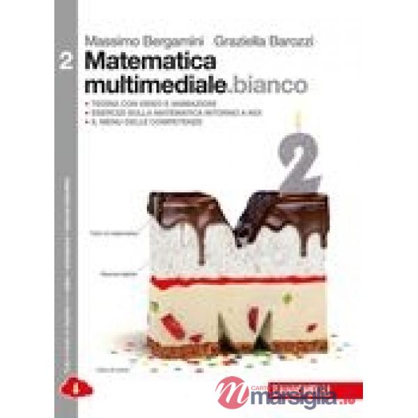 MATEMATICA MULT BIANCO - EBOOK MULTIMEDIALE 2