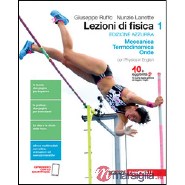 LEZIONI DI FISICA ED. AZZURRA VOL. 1 MECCANICA, TE