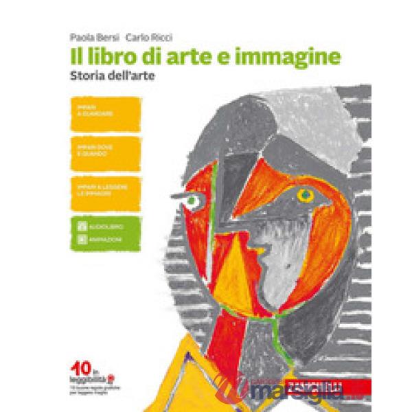 LIBRO DI ARTE E IMMAGINE. PER LA SCUOLA MEDIA. CON CONTENUTO DIGITALE