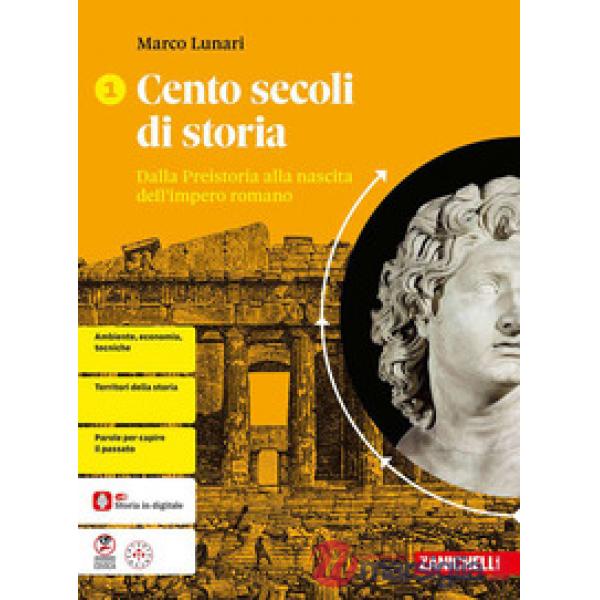 CENTO SECOLI DI STORIA VOL. 1