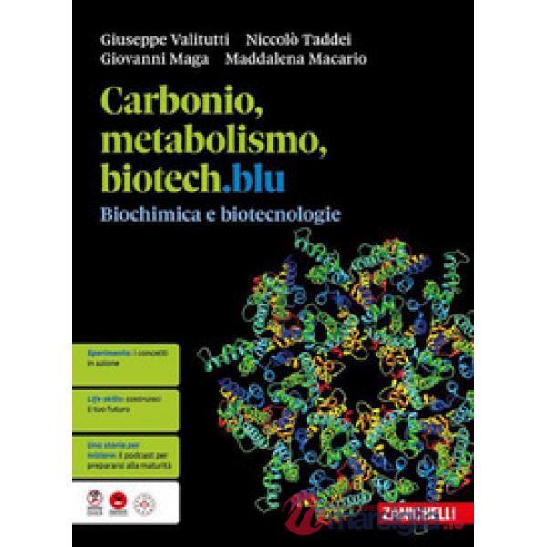 CARBONIO, METABOLISMO, BIOTECH.BLU BIOCHIMICA E BIOTECNOLOGIE