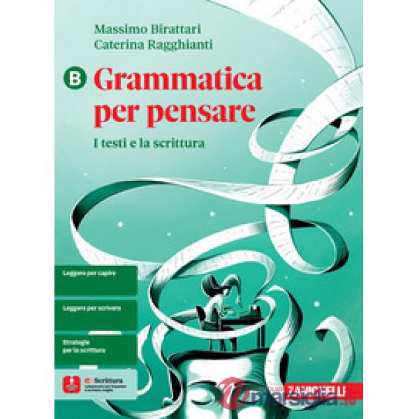 GRAMMATICA PER PENSARE VOL. B