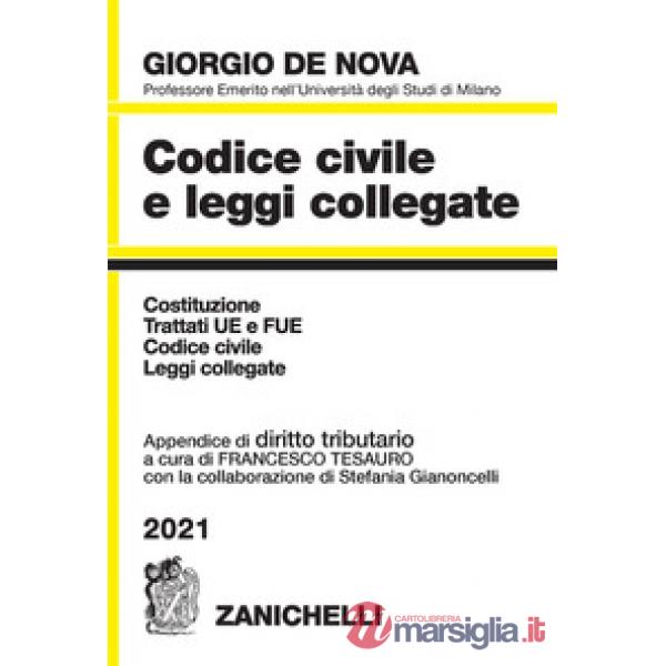 CODICE CIVILE E LEGGI COLLEGATE 2021