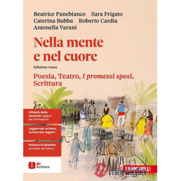 NELLA MENTE E NEL CUORE ED. ROSSA POESIA, TEATRO, I PROMESSI SPOSI, SC