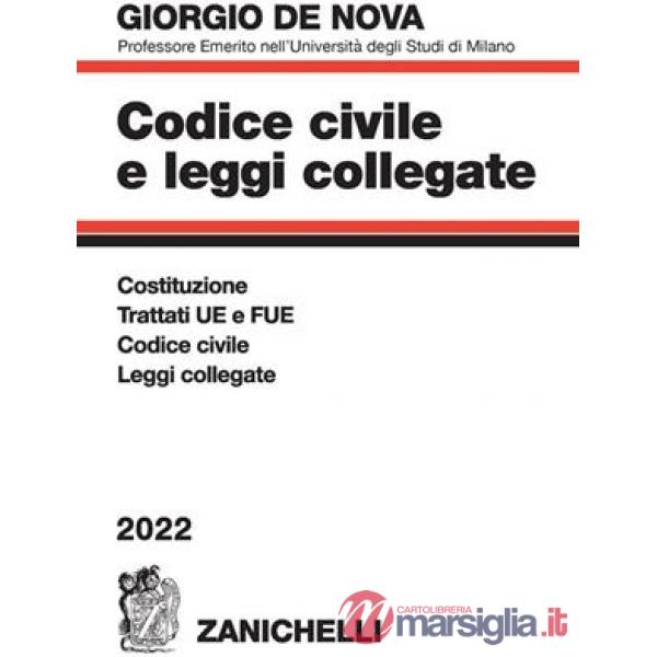 CODICE CIVILE E LEGGI COLLEGATE 2022. CON CD-ROM