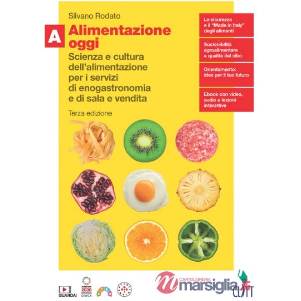 ALIMENTAZIONE OGGI 3ED. - EBOOK MULTIMEDIALE CONF. VOL. A + QUAD. OPER