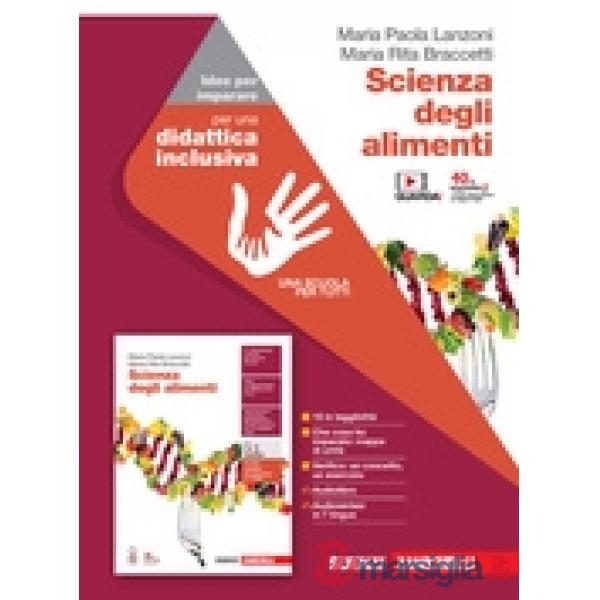 SCIENZA DEGLI ALIMENTI. IDEE PER IMPARARE