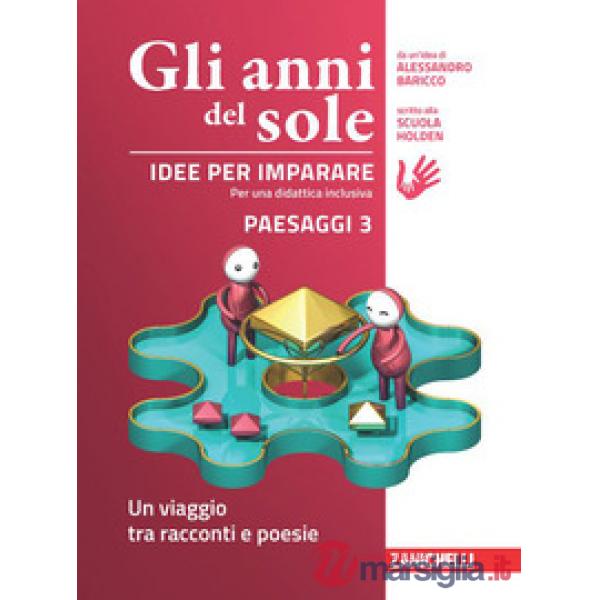 GLI ANNI DEL SOLE. IMPARARE 3