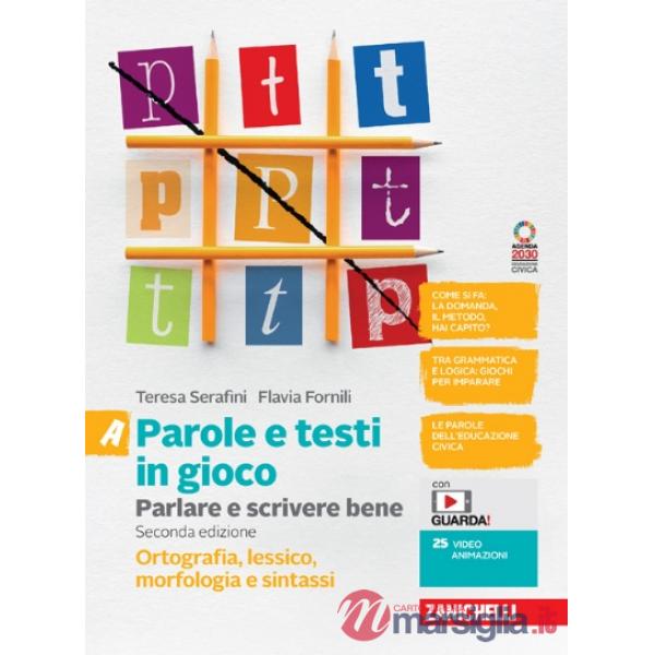 PAROLE E TESTI IN GIOCO 2ED - EBOOK MULT. CONF. VOLUME A + B + QUADERN