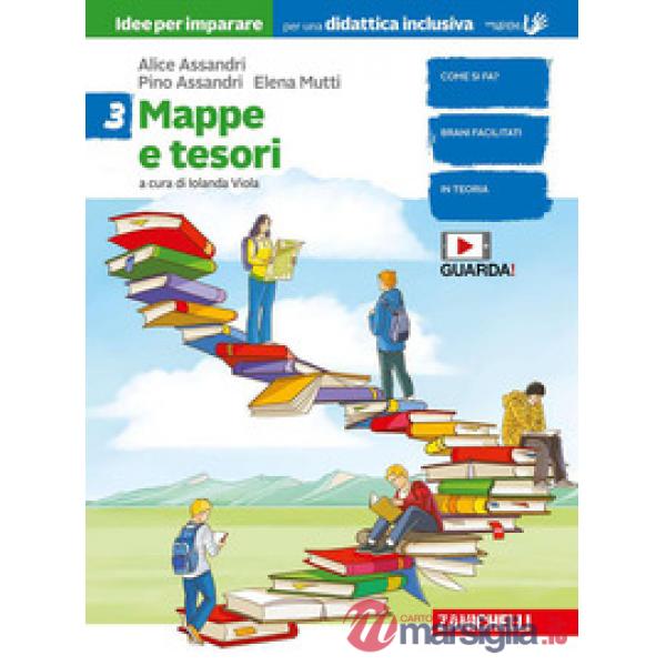 MAPPE E TESORI. IDEE PER IMPARARE. BES. PER LA SCUOLA MEDIA. VOL. 3