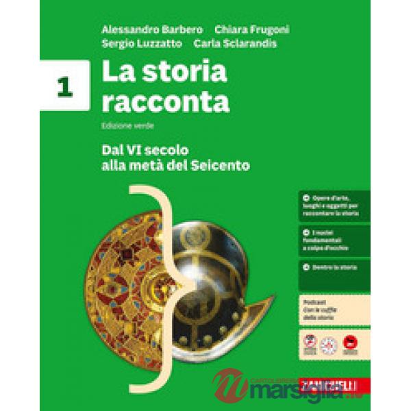 LA STORIA RACCONTA. EDIZIONE VERDE. VOLUME 1 + FASCICOLO PONTE
