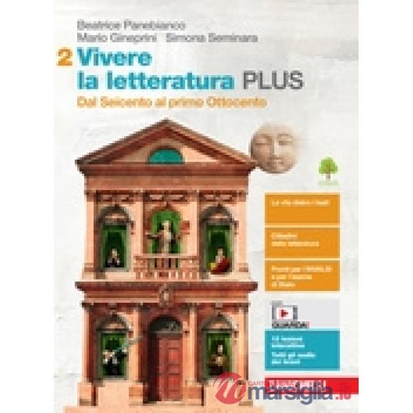 VIVERE LA LETTERATURA ED. PLUS VOL. 2 + E - BOOK