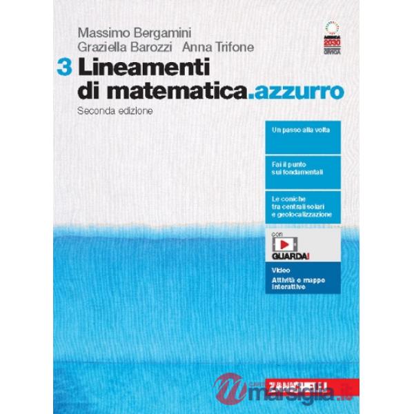 LINEAMENTI DI MATEMATICA.AZZURRO 2 ED. VOLUME 3