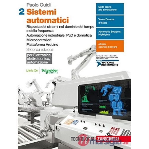 SISTEMI AUTOMATICI. PER LE SCUOLE SUPERIORI. CON CONTENUTO DIGITALE F
