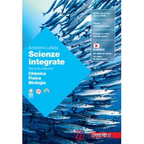 SCIENZE INTEGRATE CHIMICA FISICA BIOLOGIA