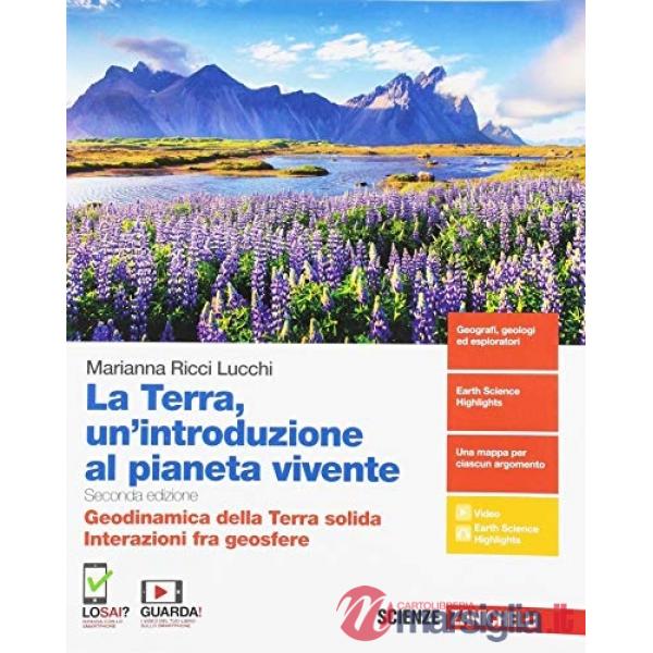TERRA, UN'INTRODUZIONE AL PIANETA VIVENTE. GEODINAMICA DELLA TERRA SOL