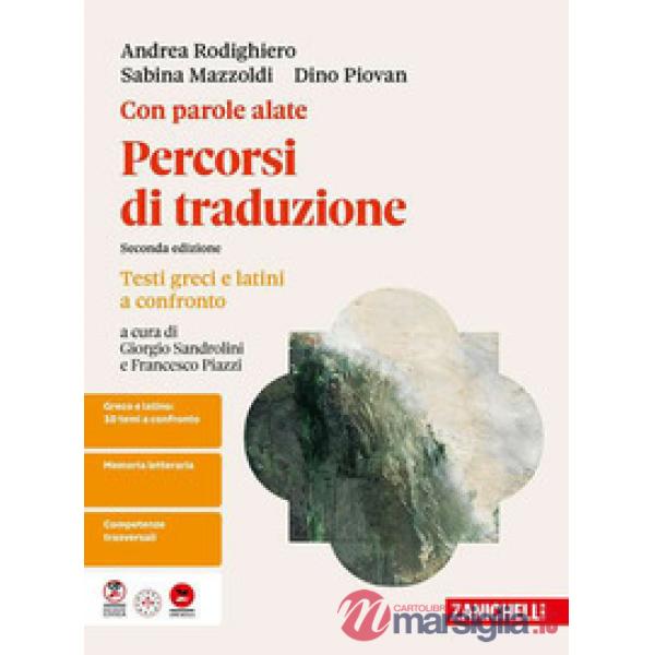 CON PAROLE ALATE 2 ED. TESTI GRECI E LATINI A CONFRONTO PERCORSI TRADU