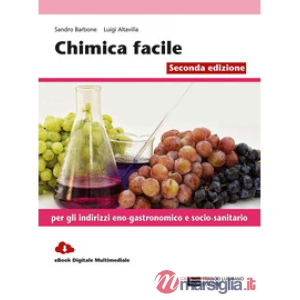 CHIMICA FACILE X INDIRIZZI ENOGASTRONOMICO E SOCIO