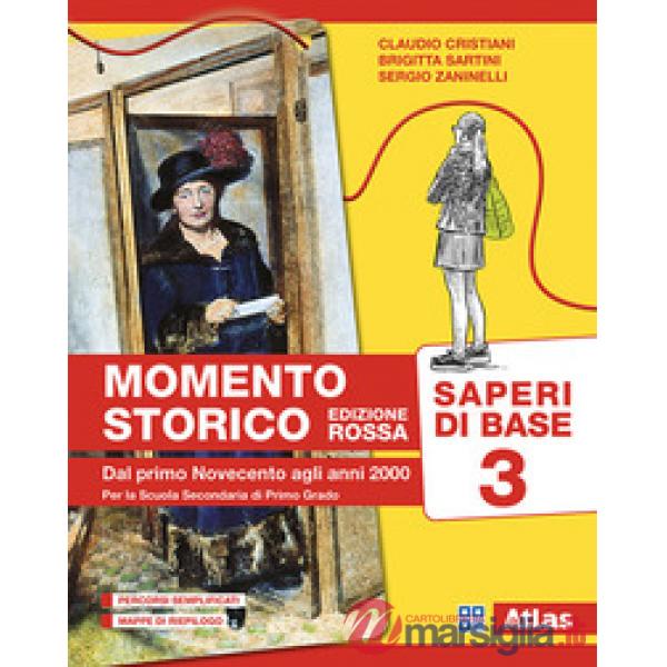 MOMENTO STORICO - ED. ROSSA. SAPERI DI BASE VOLUME 3