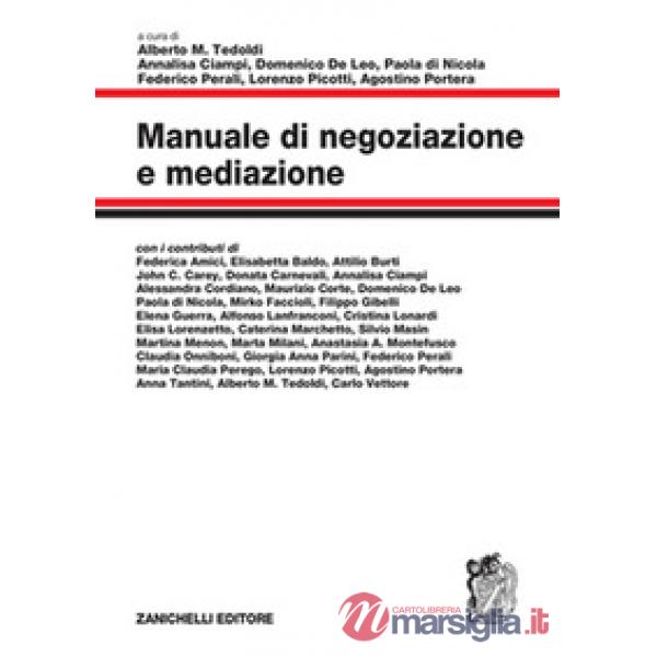 MANUALE DI NEGOZIAZIONE E MEDIAZIONE