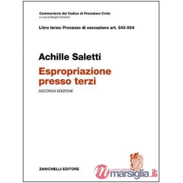 ART. 543 - 554 ESPROPRIAZIONE PRESSO TERZI