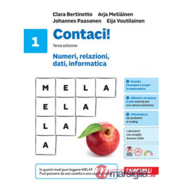 CONTACI! TERZA EDIZIONE. NUMERI, RELAZIONI, DATI, INFORMATICA 1. CONFE