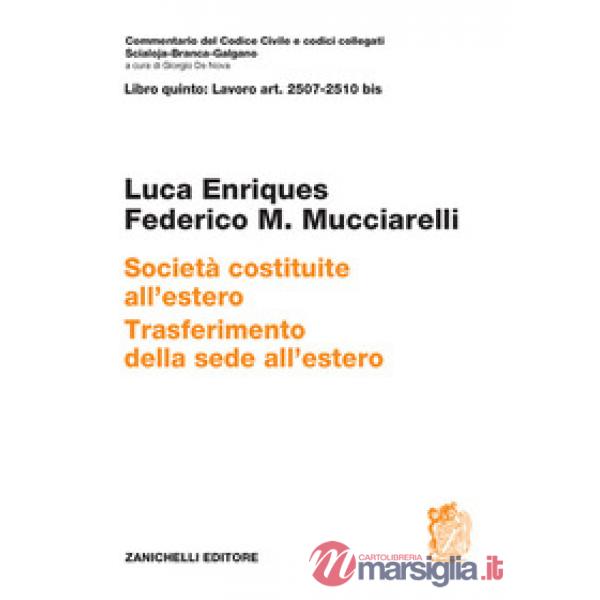 ART. 2507 - 2510 BIS SOCIETA' COSTITUITE ALL'ESTERO