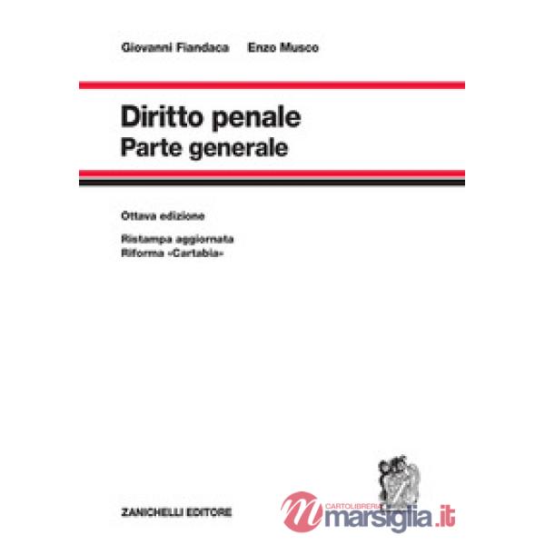 DIRITTO PENALE. PARTE GENERALE