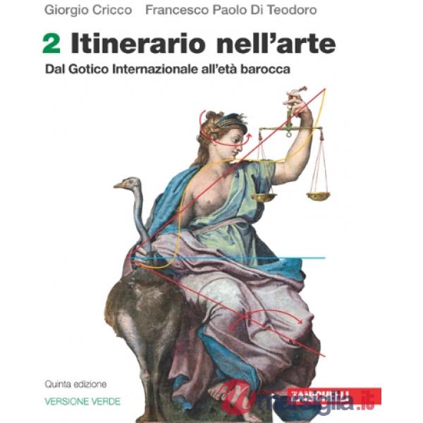 ITINERARIO NELL'ARTE VERDE 5ED. - EBOOK MULTIM. VOL. 2 ONLINE E OFFLI