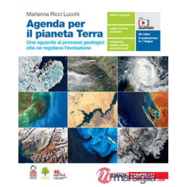 AGENDA X IL PIANETA TERRA. SGUARDO AI PROCESSI GEOLOGICI CHE REGOLANO