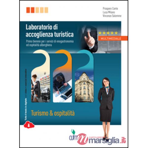LABORATORIO DI ACCOGLIENZA TURISTICA V. U. LIBRO D