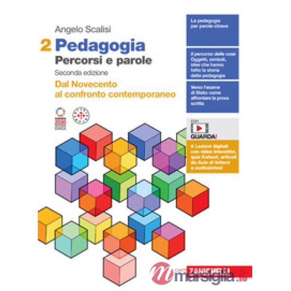 PEDAGOGIA PERCORSI E PAROLE VOL. 2